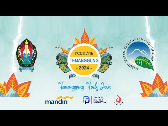 Temanggung Festival 2024 | 12 Mei 2024 | @thamrin10foodcreativepark64 class=