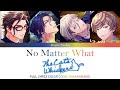 No Matter What - The Cat&#39;s Whiskers [Paradox Live (パラライ)] FULL LYRICS COLOR CODED ROM/KAN/ENG