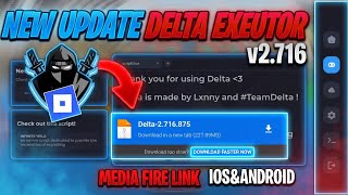 New Delta Executor Mobile Update V2.716 Android & Ios Direct Mediafire