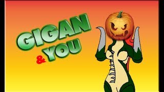 Gigan & You