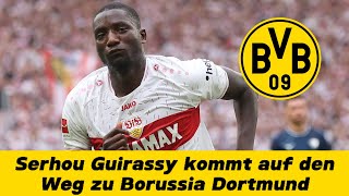 Serhou Guirassy kommt auf den Weg zu Borussia Dortmund