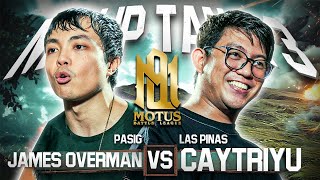 Motus Battle - JAMES OVERMAN vs CAYTRIYU