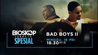Kompilasi Promo Bioskop Trans Tv Spesial Bad Boys Ii