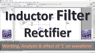 Series inductor filter for rectifier | Simulation series inductor filter|Multisim Tutorial |Mruduraj