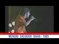 Menudo - Persecución- salvador/Bahia - 1985