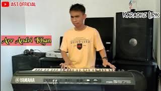 Karaoke Lirik ' BUJANGAN ' ( Versi Andri Khan ) || AS3  ||