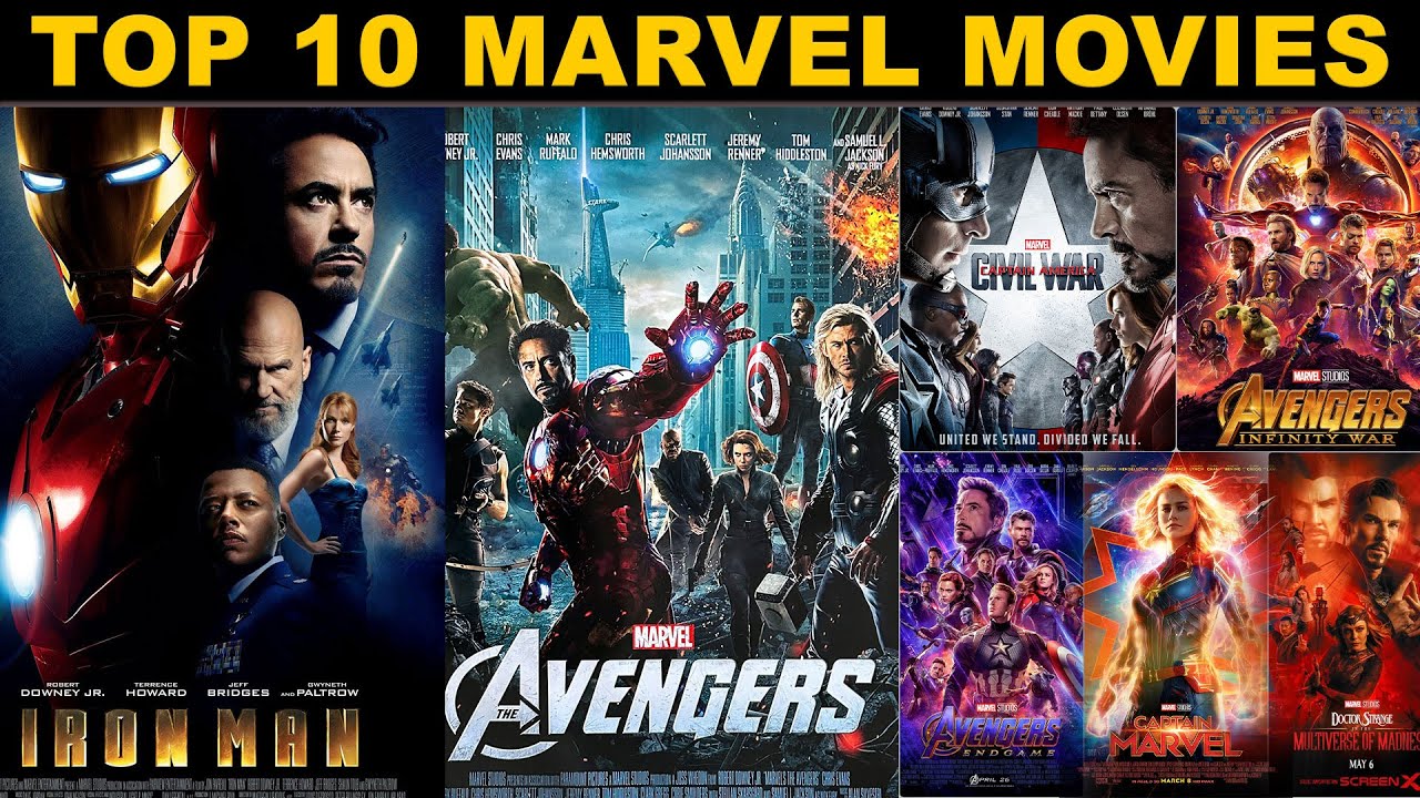 Top 10 Marvel Movies | 10 Best Marvel Movies | Marvel Cinematic ...