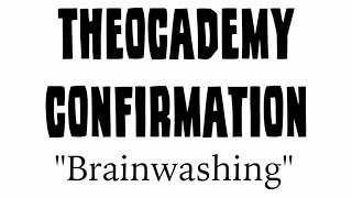 Confirmation Ep 1 | Brainwashing