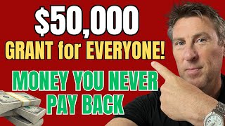 $50,000 Grant for Everyone! $1 House Money you don't pay back! No Loans