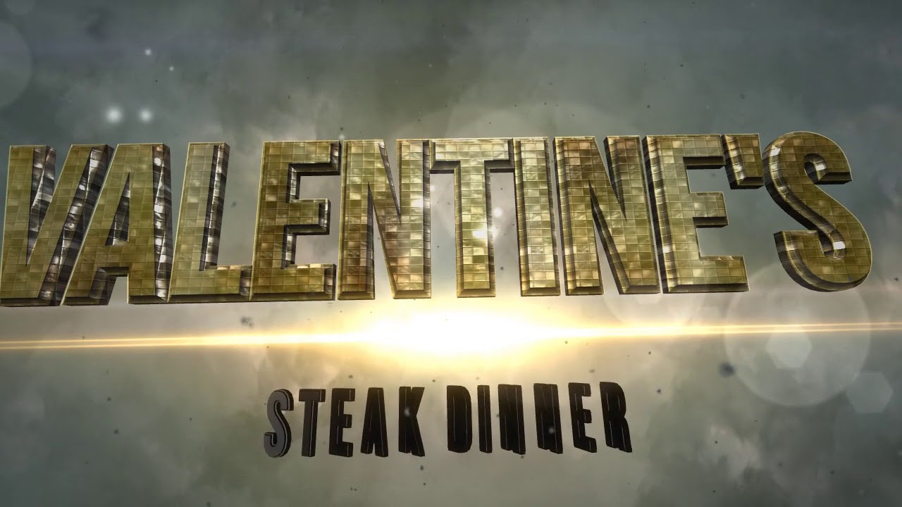 VALENTINES STEAK DINNER Created using YouTube