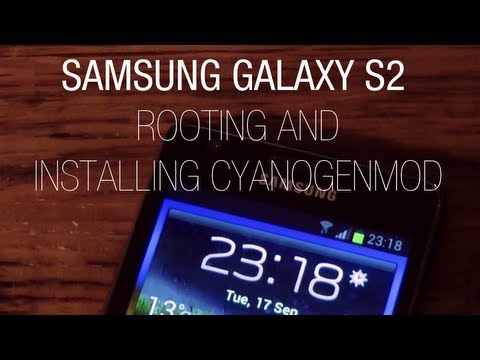 Tutorial: Rooting and Installing CyanogenMod with Odin on the Samsung Galaxy S2 i9100