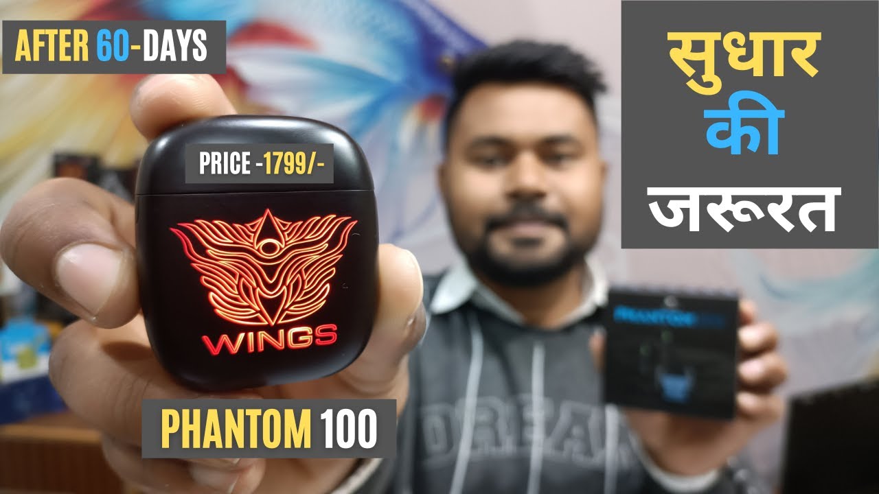 Wings Phantom 100 Review - Budget Gaming Half-In Earbuds 