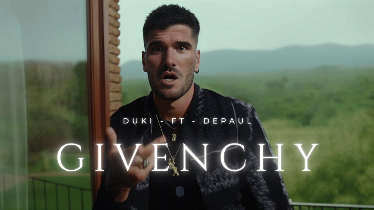 DUKI ft DEPAUL - GIVENCHY - - YouTube