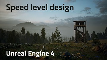 UE4 Speed Level Design - Watchtower