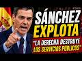 Pedro Sánchez DESTAPA todo corrupción, derecha y el futuro de españa