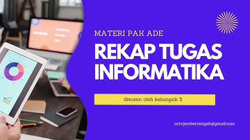 Rekap tugas  informatika X DKV SMKN 5 JEMBER