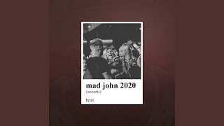 Video-Miniaturansicht von „Heux - Mad John 2020 (Acoustic)“