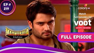 Madhubala - Ek Ishq Ek Junoon | मधुबाला - एक इश्क़ एक जुनून | Ep. 219 | RK Threatens Aryan