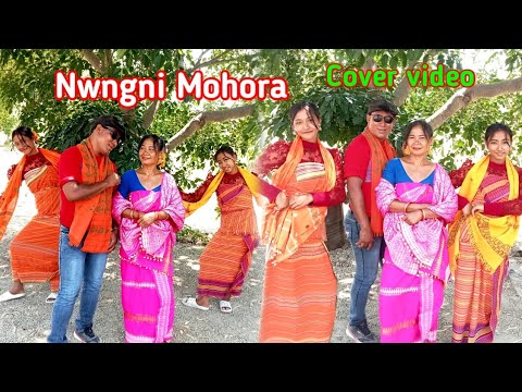 Nwngni Mohora Gwja Gwja  Cover dance  Family dance  Advance Bwisagu 