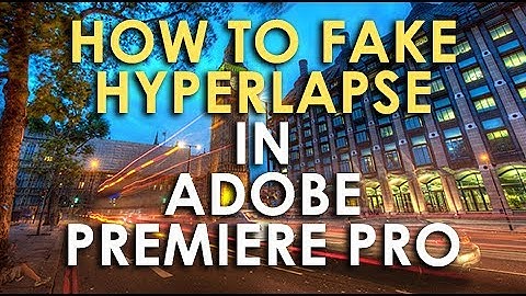 How to Fake HYPERLAPSE Time Lapse Effect - Adobe Premiere Pro Tutorial