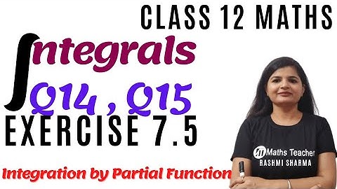 Class 12th || Exercise 7.5 Q14, Q15 || Integration By Partial Fraction || INTEGRALS || NCERT ||