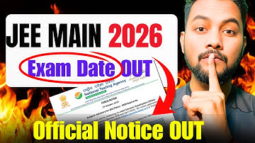 NTA Official Notice OUT✅|JEE Main 2026 Exam Date OUT✅|JEE Main 2026 Registration Date OUT