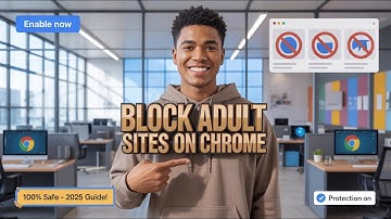 How to Block All Adult Websites on Google Chrome (Windows PC/Laptop)