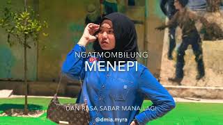 Menepi - Ngatmombilung ( cover ) by Damia Amieyra