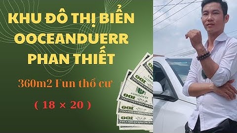 360m C1- 07 thổ cư KHU ĐÔ THỊ BIỂN PHAN THIẾT