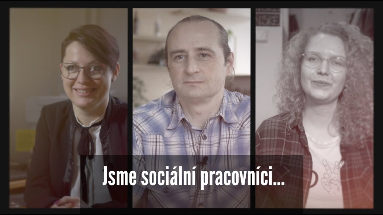 Jsme sociální pracovníci...