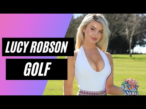 วีดีโอ: มี แต่ความสวยงามในการเล่นกอล์ฟหรือ Lucy Robson สีบลอนด์เซ็กซี่หน้าตาเป็นอย่างไร
