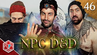 My Precious! - NPC D&D - Episode 46