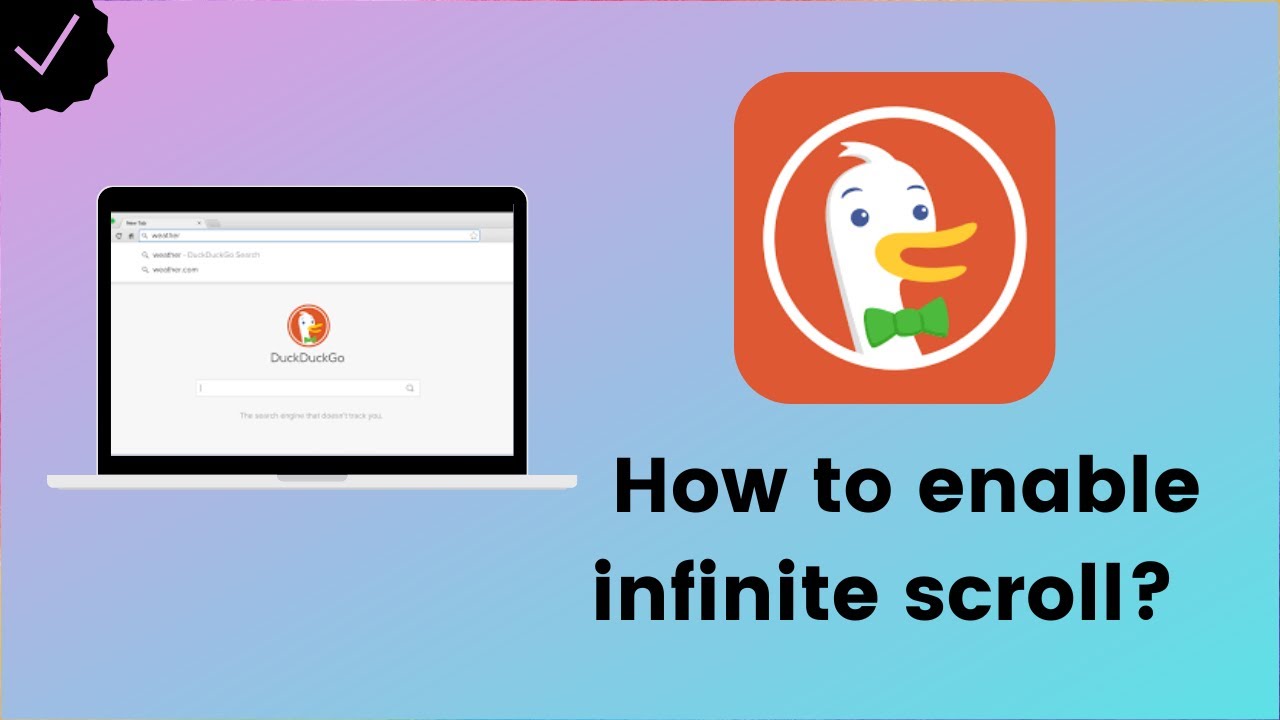 How to enable infinite scroll on duckduckgo.com? - YouTube