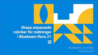 Skapa anpassade rubriker för mätningar / Create Custom Measurement Captions in Bluebeam Revu 21 Create Custom Measurement Captions In Bluebeam Revu 21