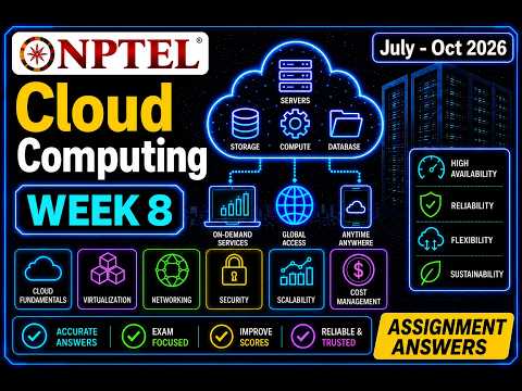 NPTEL Cloud Computing | Week 8 Assignment Answers 2026 | Accurate Answers | #cloudcomputing