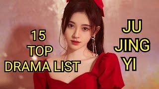 15 TOP DRAMA LIST JU JING YI