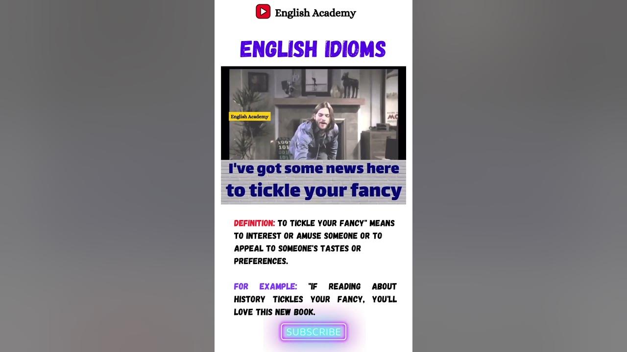 what-does-tickle-your-fancy-mean-english-idiom-explained-youtube