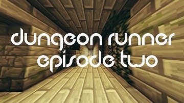 Minecraft Parkour: The Dungeon Runner (Episode Two)