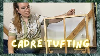 TUTO: Fabriquer un cadre à tufter 🌻