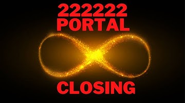 Light Language Transmission for 222222 Portal Closing