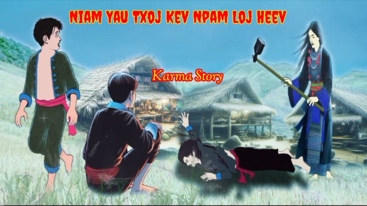 Niam Yau Siab Phem Txoj Kev Khaum Kev Npam.....