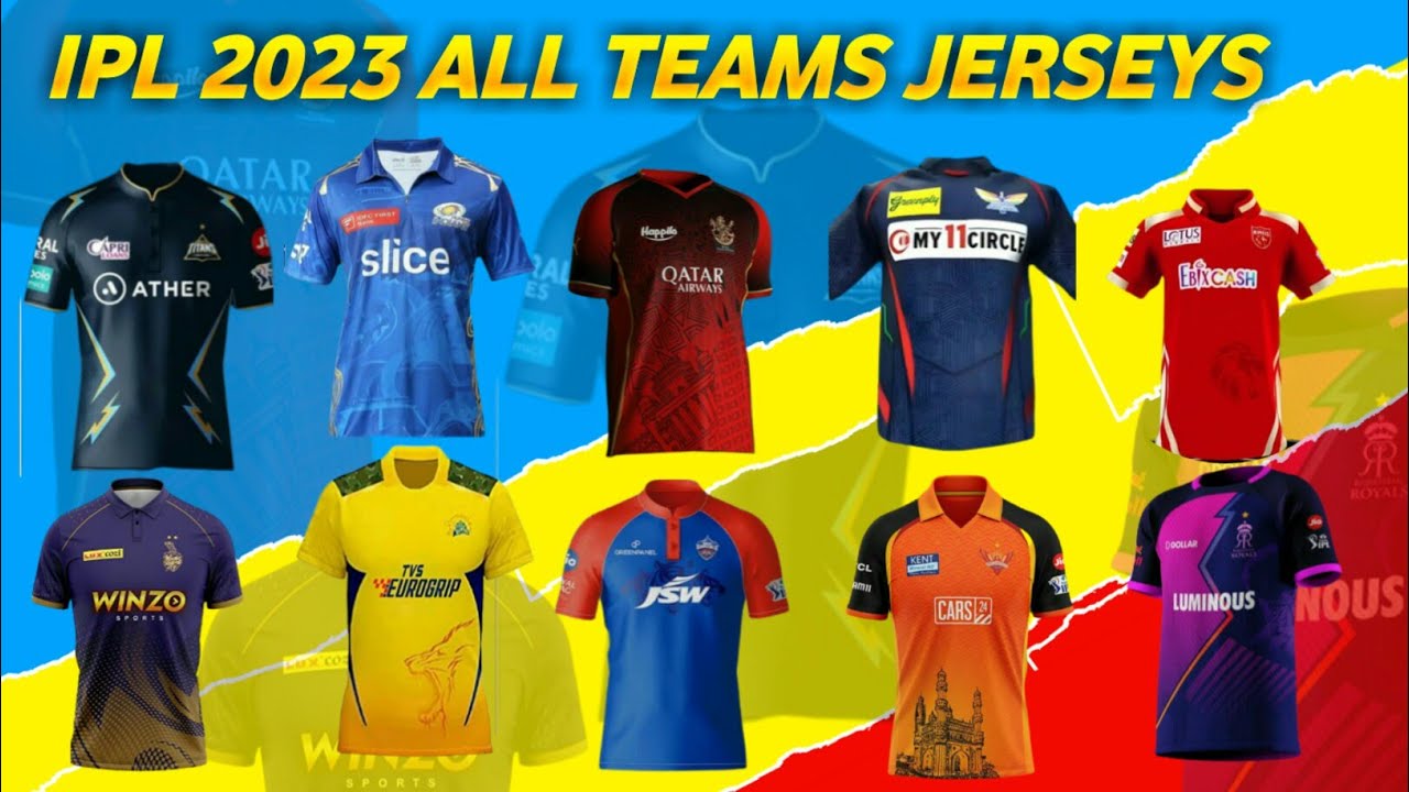 IPL 2023 all team jerseys IPL 2023 के लिए सभी Teams की jerseys 