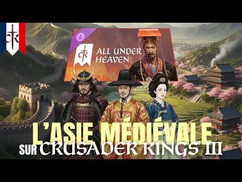 CK3 All Under Heaven, I explain in detail this new DLC
