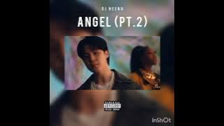 DJ Neeno - Angel (PT.2)