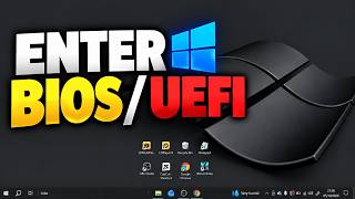 How to Enter BIOS or UEFI Firmware Settings in Windows 10 – 2 Easy Methods