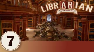 Let's Play Librarian: Tidy Up the Arcane Library! - Episode 7