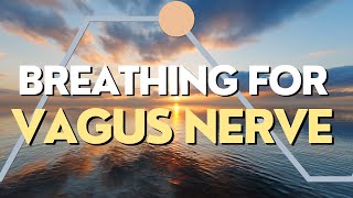 Breathing Exercise for Vagus Nerve Stimulation | Tested in 2 small studies
