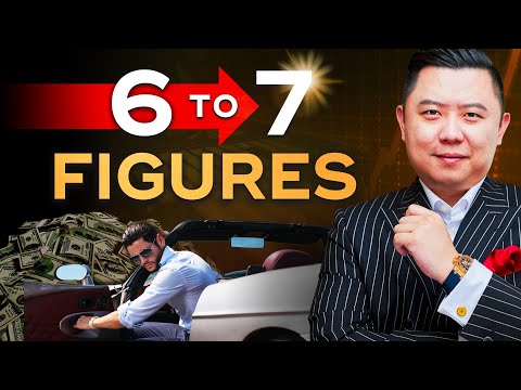 How To Go From 6 Figures To 7 Figures In Business