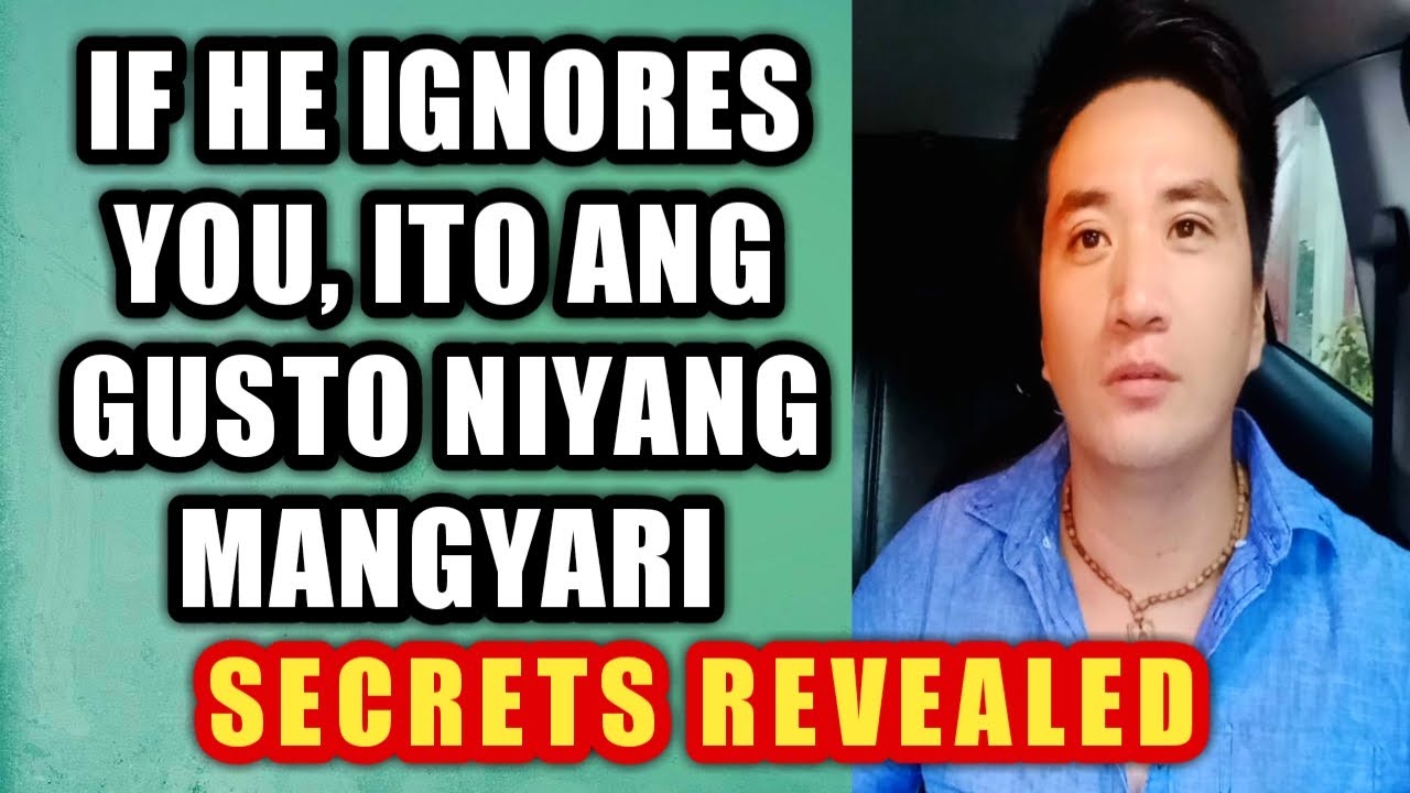 If he ignores you, ito ang gusto niyang mangyari #439