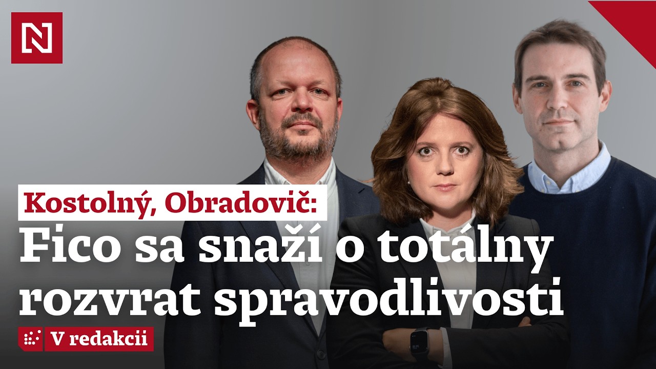 Komentátori Denníka N: Fico sa snaží o totálny rozvrat spravodlivosti